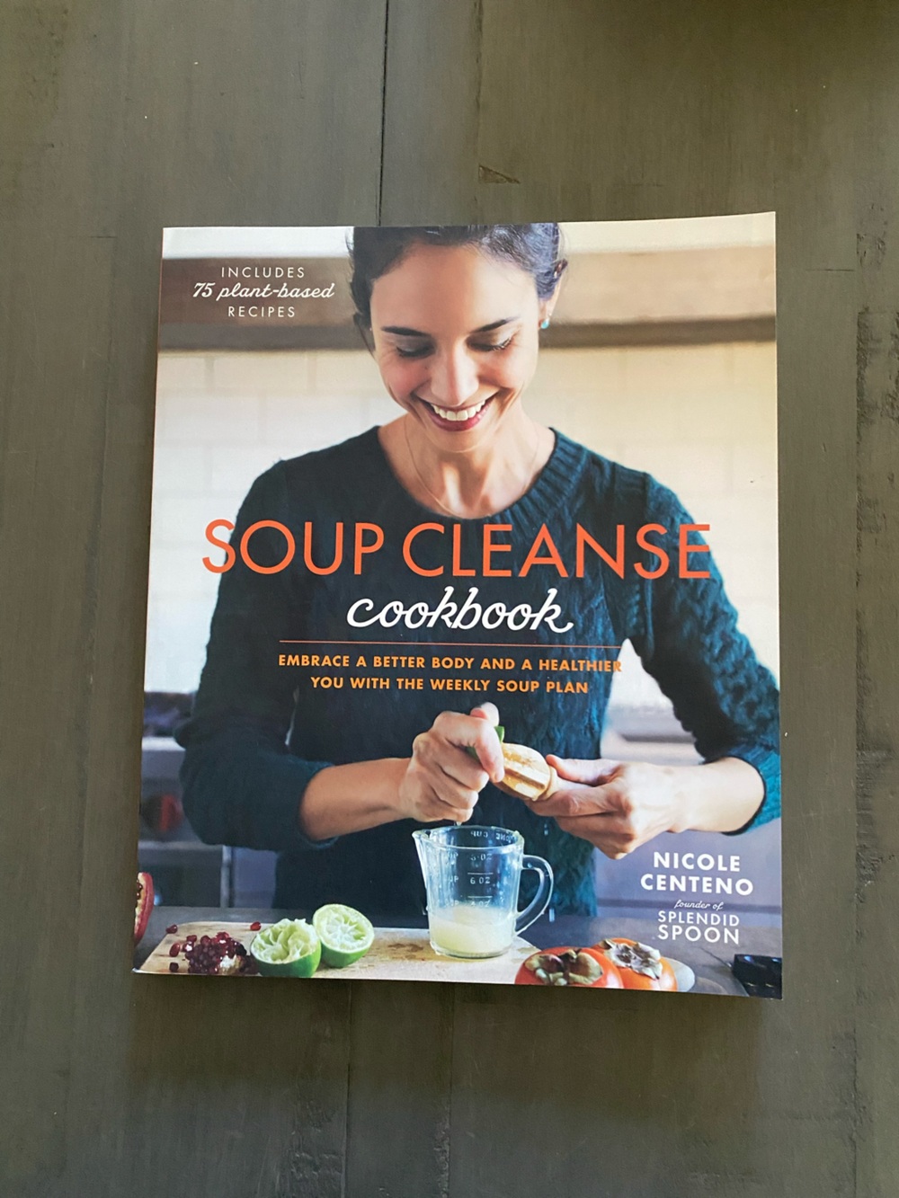 Soup Cleanse Cookbook